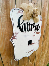 Load image into Gallery viewer, Attachment door hanger, fancy door hanger, door hanger, farmhouse decor, door hanger for mom, home door hanger, Mother’s Day