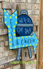 Load image into Gallery viewer, Grill door hanger, porch sign, pool sign, summer door hanger
