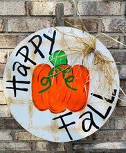 Load image into Gallery viewer, Fall door hanger, fall season, farmhouse sign, farmhouse decor, pumpkin decor, fall sign, rustic sign, rustic decor
